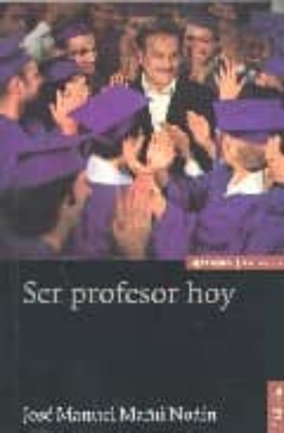 Ser Un Profesor Hoy