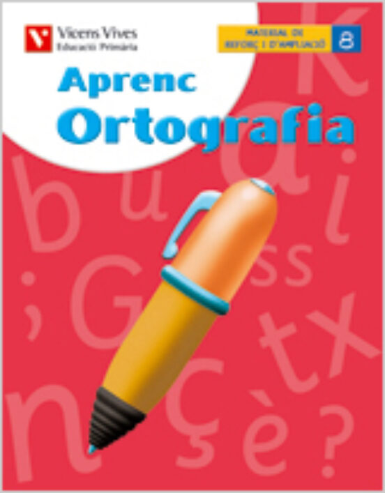 Aprenc Ortografia 8: Primaria 6º