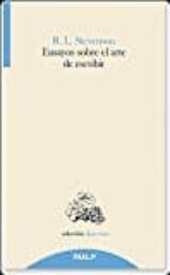 Ensayos Sobre El Arte De Escribir
