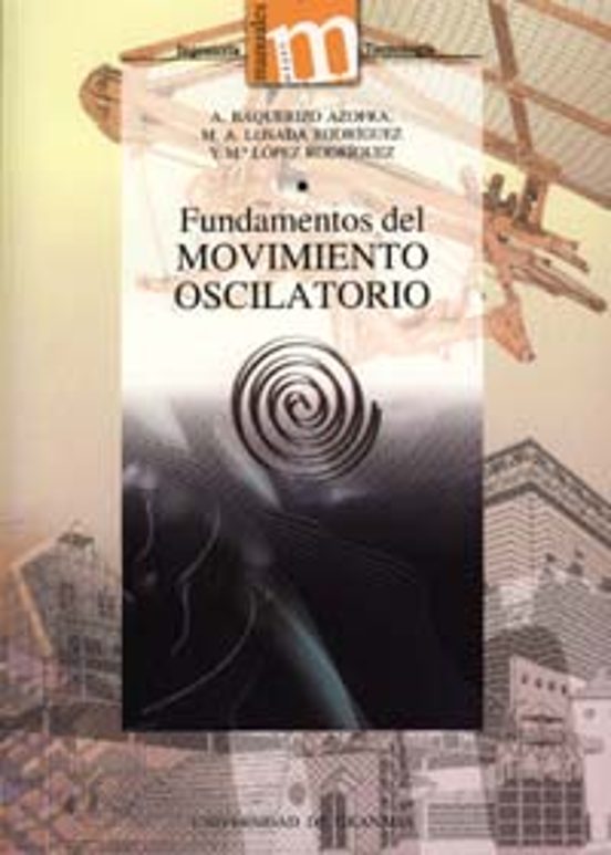 Fundamentos Del Movimiento Oscilatorio