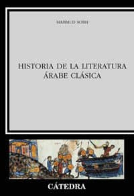 Historia De La Literatura Árabe Clásica
