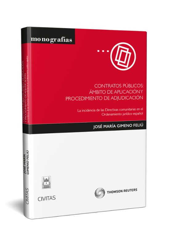 Contratos Públicos: Ámbito De Aplicación Y Procedimiento De Adjudicación