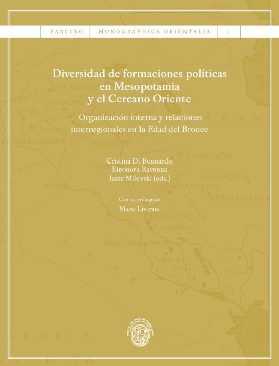 Diversidad De Formaciones Políticas En Mesopotamia Y El Cercano Oriente