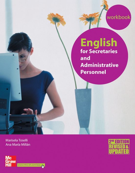 English For Secretaries And Administrative Personnel. Work Book