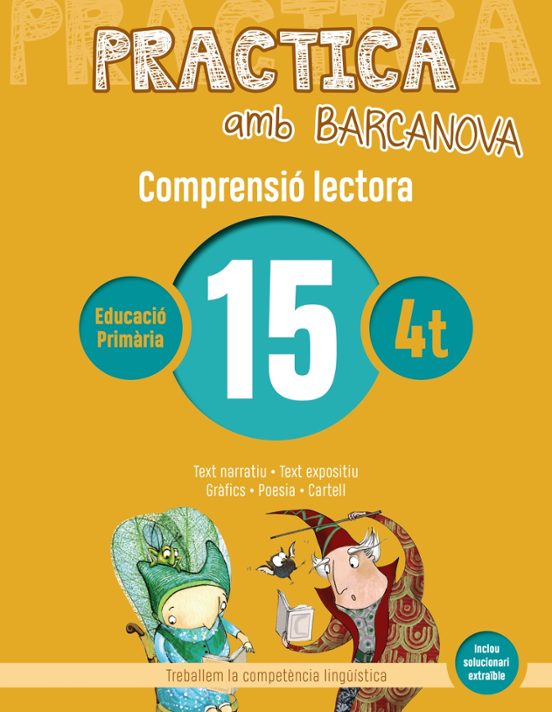 Comprensio Lectora 15 4º Educacion Primaria Practica Amb Barcanova Ed