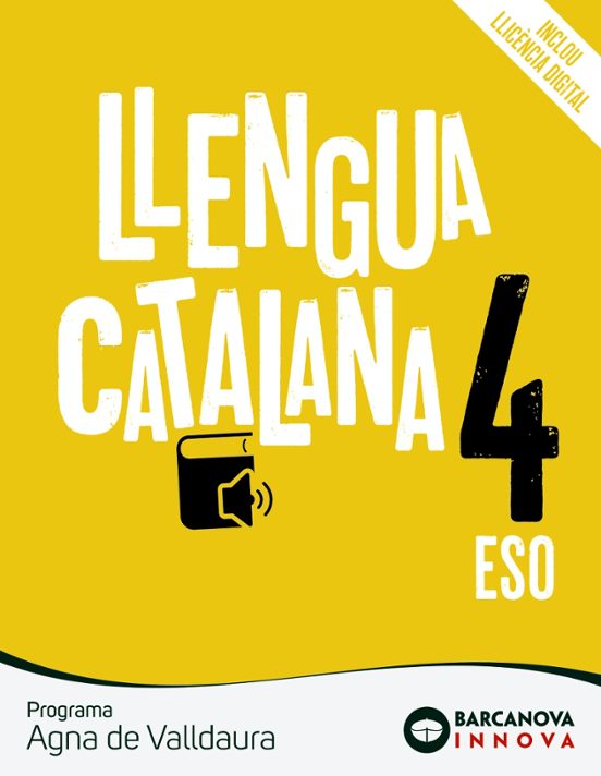 Agna de Valldaura 4º ESO. Llengua Catalana Catalunya / Illes Balears
