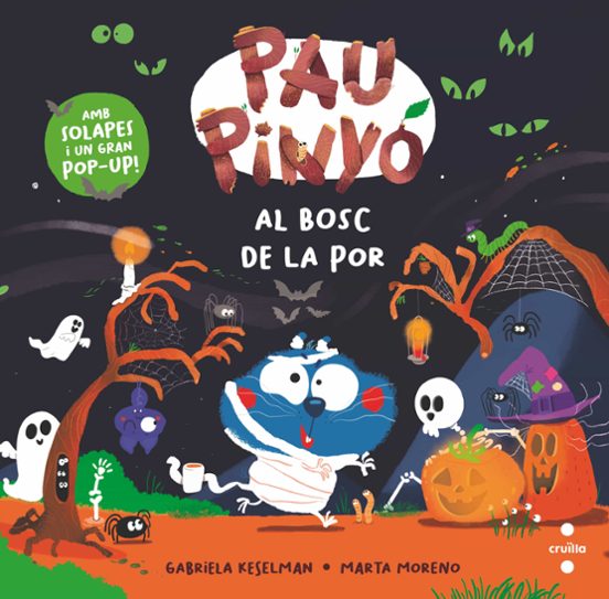 Pau Pinyó 9: Al Bosc De La Por