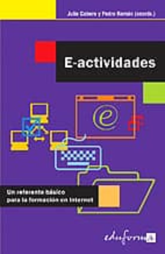 E-actividades. Un Referente Básico Para La Formación En Internet