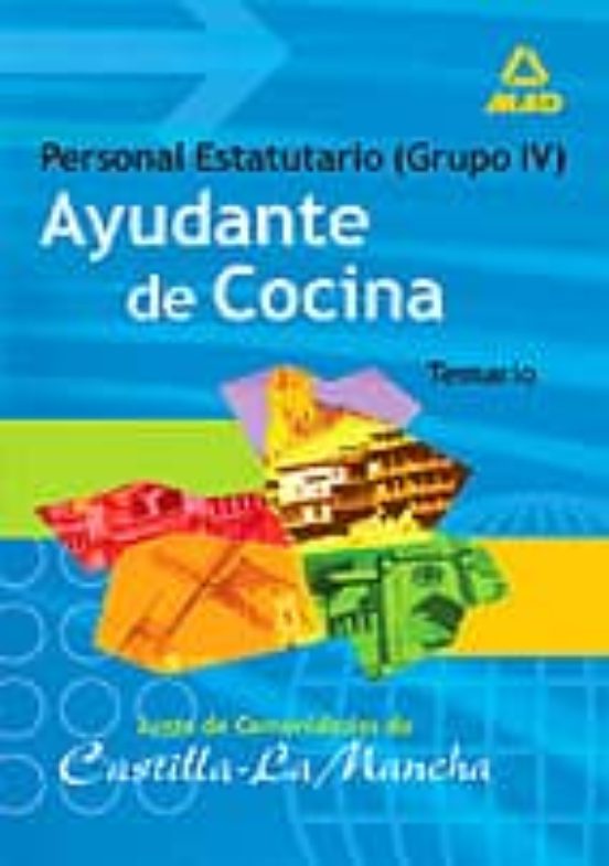 Ayudantes De Cocina: Personal Laboral De La Junta De Comunidades De Ca