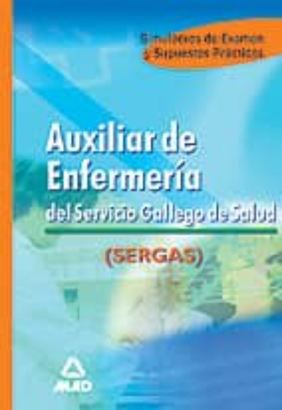 Auxiliares De Enfermeria Del Servicio Gallego De Salud