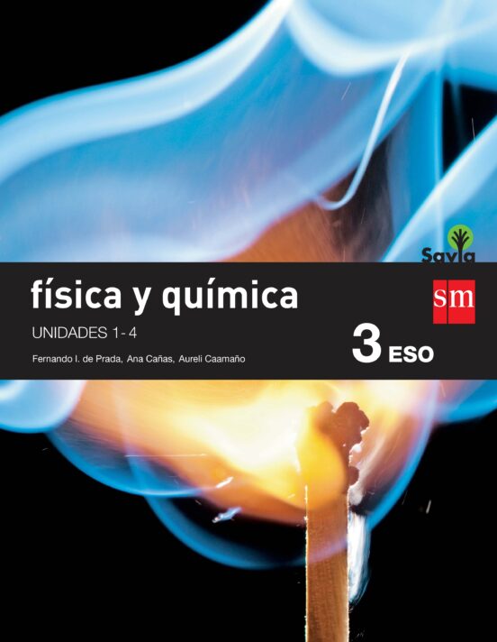 Física Y Química 3º Eso Savia 15 Trimestres