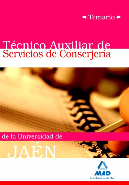 Técnicos Auxiliares De Servicios De Conserjería De La Universidad De Jaén. Temario