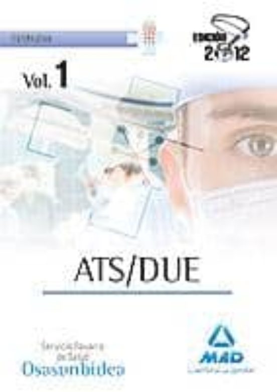 Ats/due del Servicio Navarrro de Salud. Osasunbidea. Temario. Vol Umen