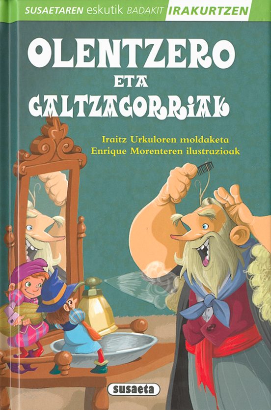Olentzero Eta Galtzagorriak
