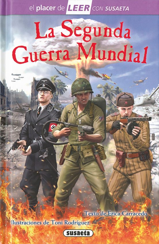 La Segunda Guerra Mundial