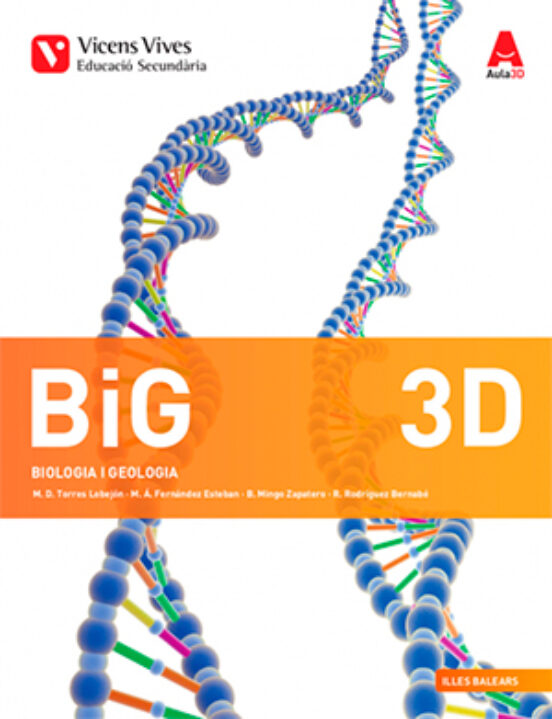 Big 3 D.illes Balears. Biologia i Geologia Diversitat. 3º Es