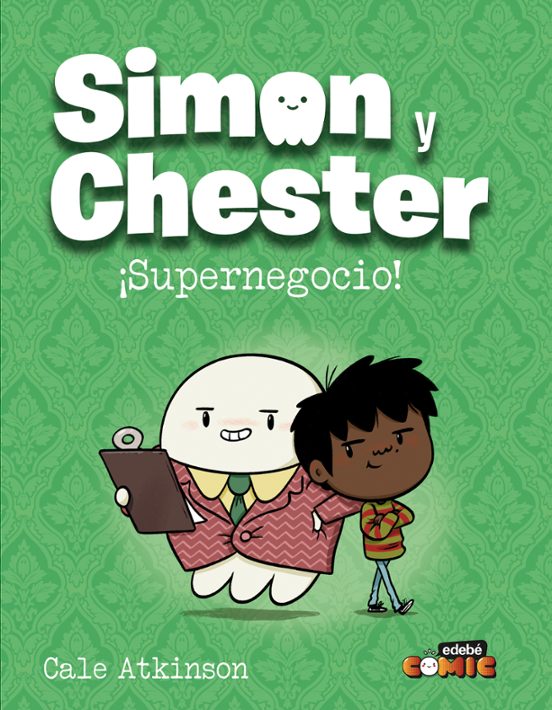 Simon Y Chester 6. Supernegocio