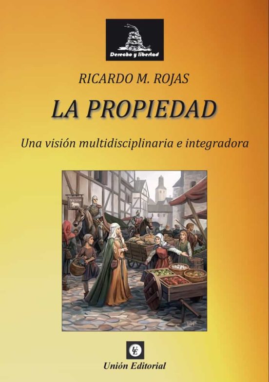 Propiedad.una Visión Multidisciplinaria E Integradora