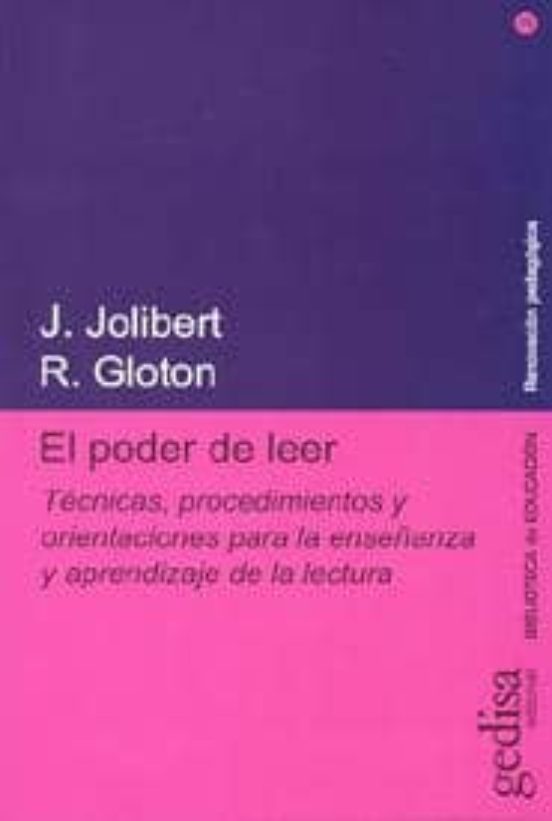 El Poder De Leer: Tecnicas Procedimientos Y Orientaciones Para L A Ens