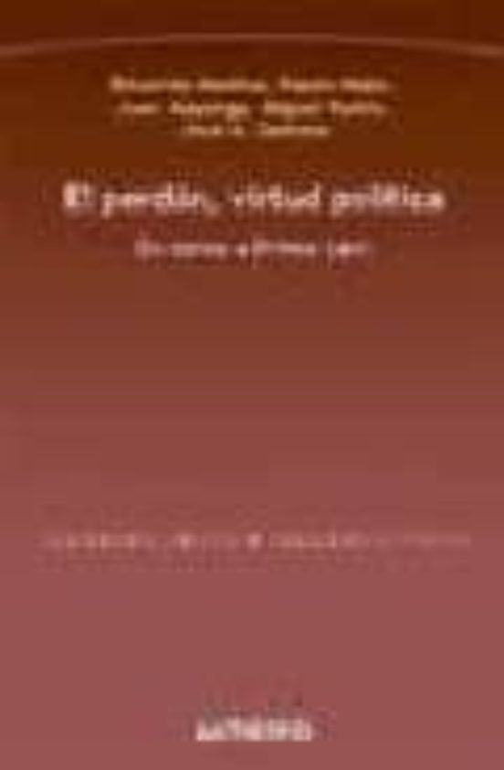 El Perdon Virtud Politica: En Torno A Primo Levi