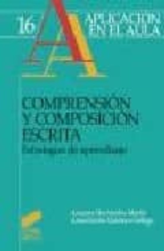 Comprension y Composicion Escrita: Estrategias de Aprendizaje