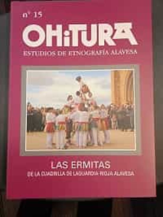 Ohitura Nº 15: Las Ermitas De La Cuadrilla De Laguardia-rioja Ala Vesa