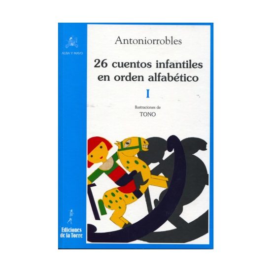 26 Cuentos Infantiles En Orden Alfabetico Tomo I