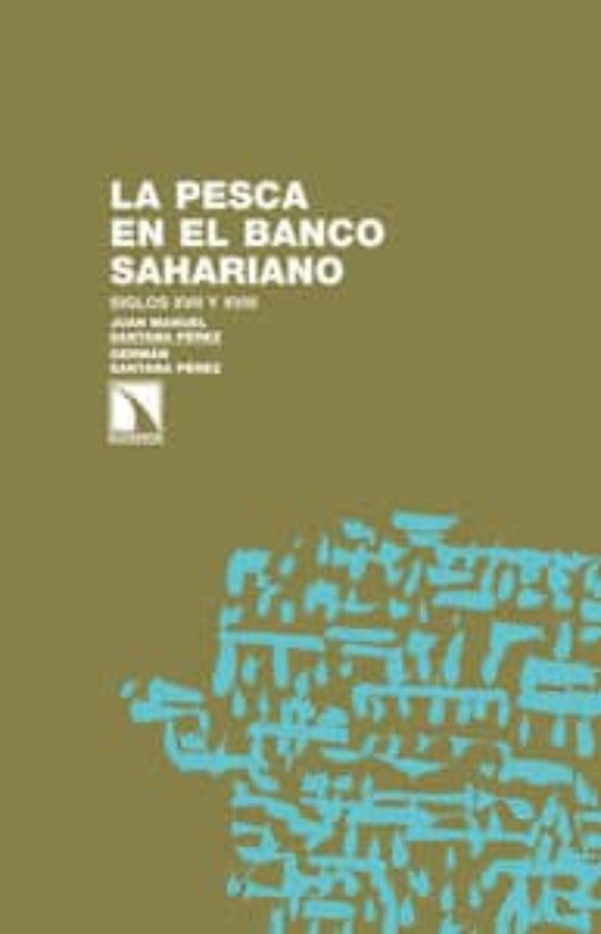La Pesca En El Banco Sahariano