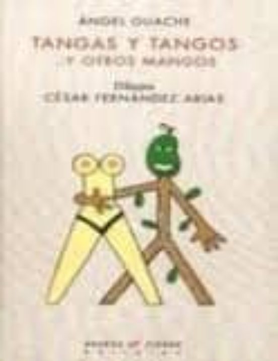 Tangas y Tangos y Otros Mangos