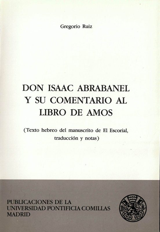 Don Isaac Abrabanel Y Su Comentario Al Libro De Amós