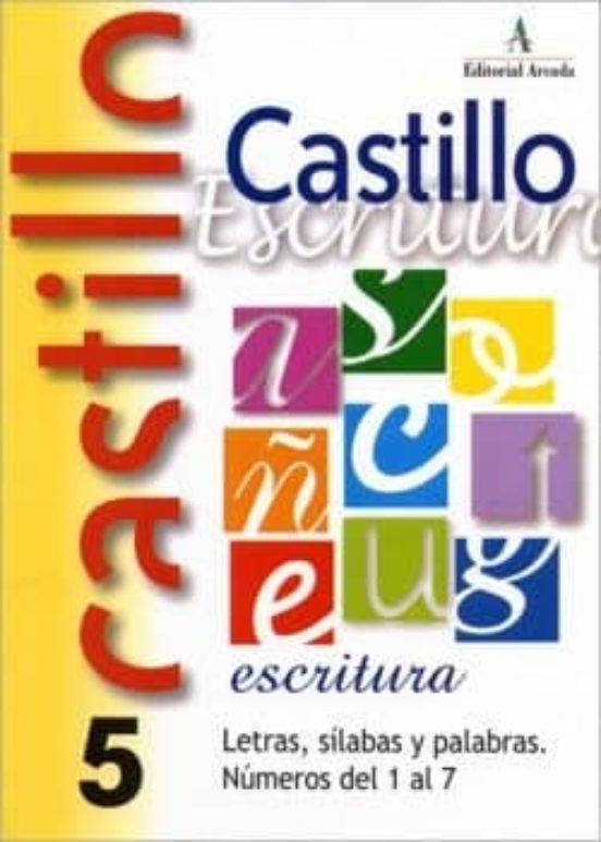 Castillo De Escritura 5 Letras Sílabas Y Palabras. Números 1 Al 7