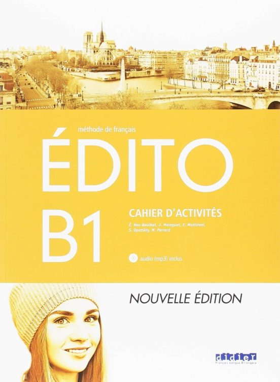 Edito B1 Exercices + Cd. Ed 2018