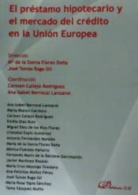 El Préstamo Hipotecario Y El Mercado Del Crédito En La Unión Europea