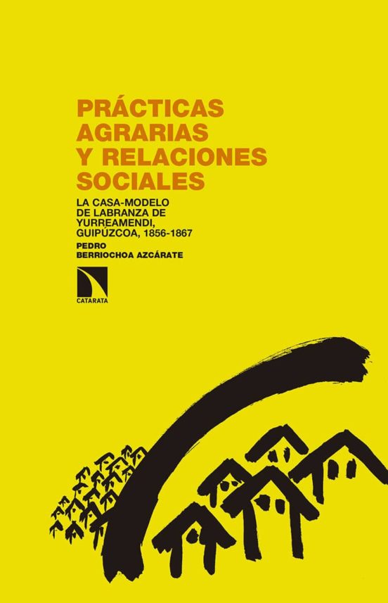 Prácticas Agrarias Y Relaciones Sociales