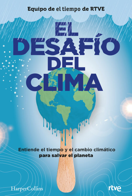 El Desafío Del Clima