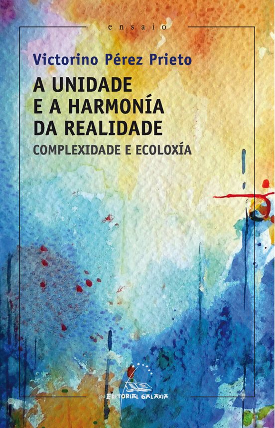 A Unidade e Harmonia da Realidad