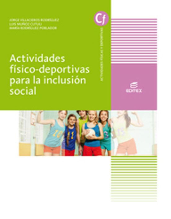 Actividades Fisico-deportivas Para La Inclusion Social Grado Superior