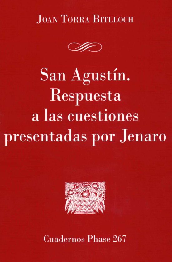 San Agustin. Respuesta A Las Cuestiones Presentadas Por Jenaro Estudio