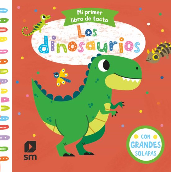 Mi Primer Libro De Tacto : Los Dinosaurios
