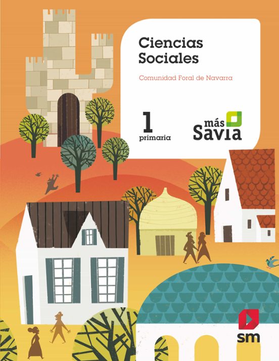 Sociales 1º Educacion Primaria Proyecto Mas Savia Ed 2019 Ca