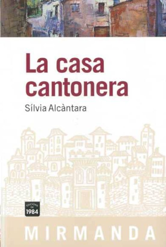 La Casa Cantonera