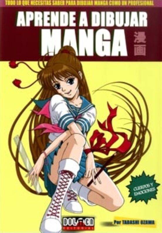 Aprende A Dibujar Manga Vol. 2: Cuerpos Y Emociones