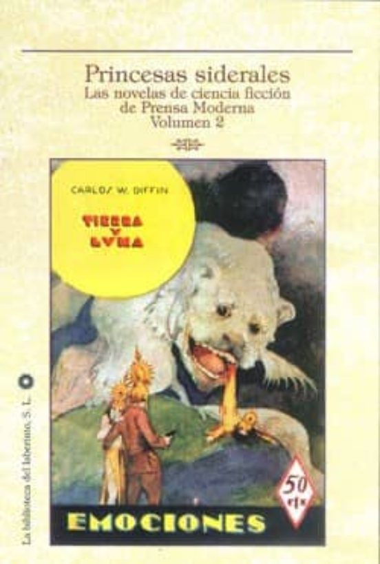 Princesas Siderales: Las Novelas De Ciencia Ficcion Prensa Modern A Vo