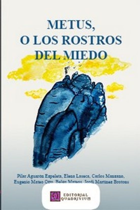 Metus o los Rostros del Miedo