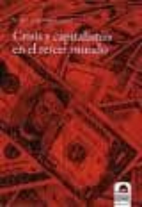 Crisis Y Capitalismo En El Tercer Mundo