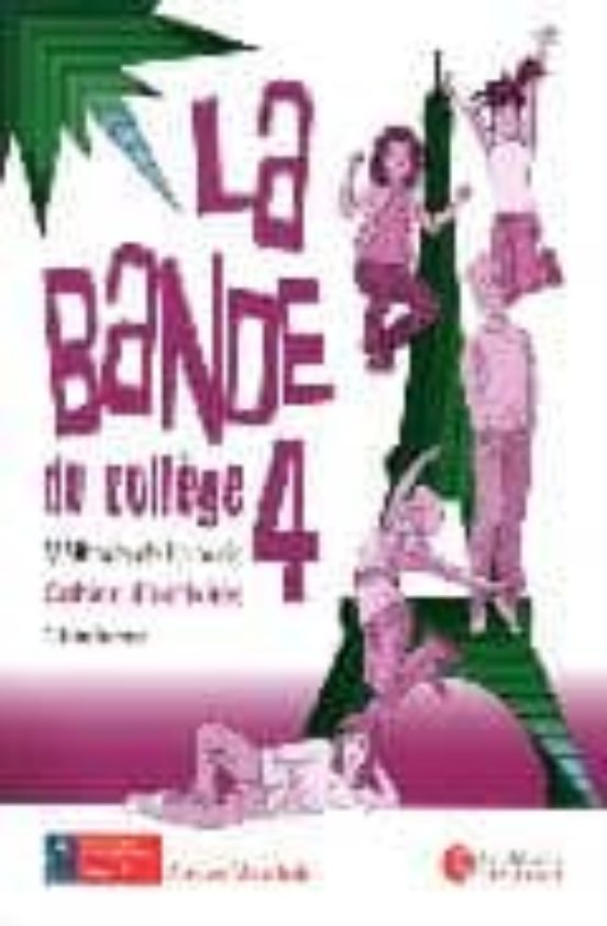 La Bande 4 Cahier D Activ+separ+cd Ed10