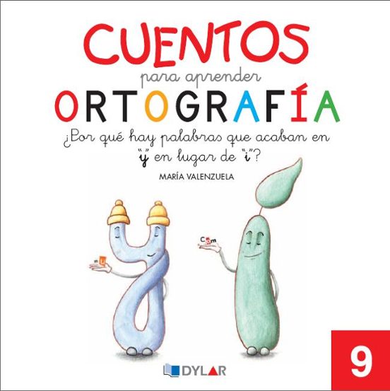 Cuentos Para Aprender Ortografía 9