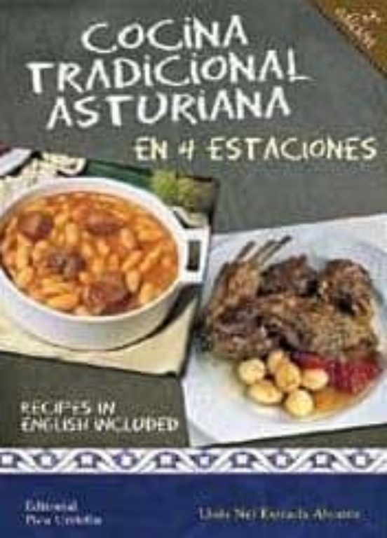 Cocina Tradicional Asturiana En Cuatro Estaciones