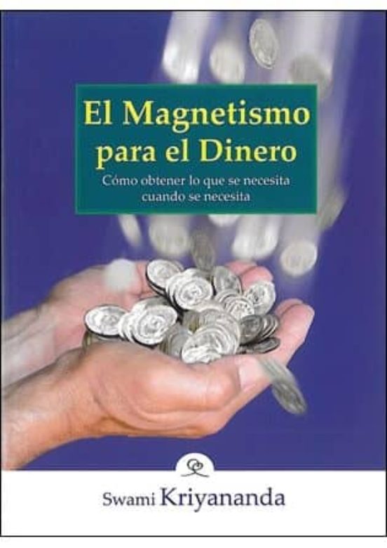 El Magnetismo Para El Dinero