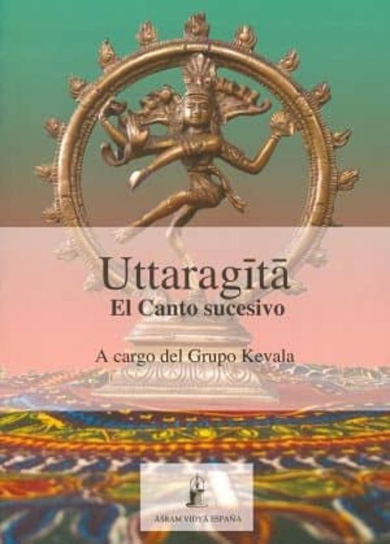 Uttaragita: El Canto Sucesivo